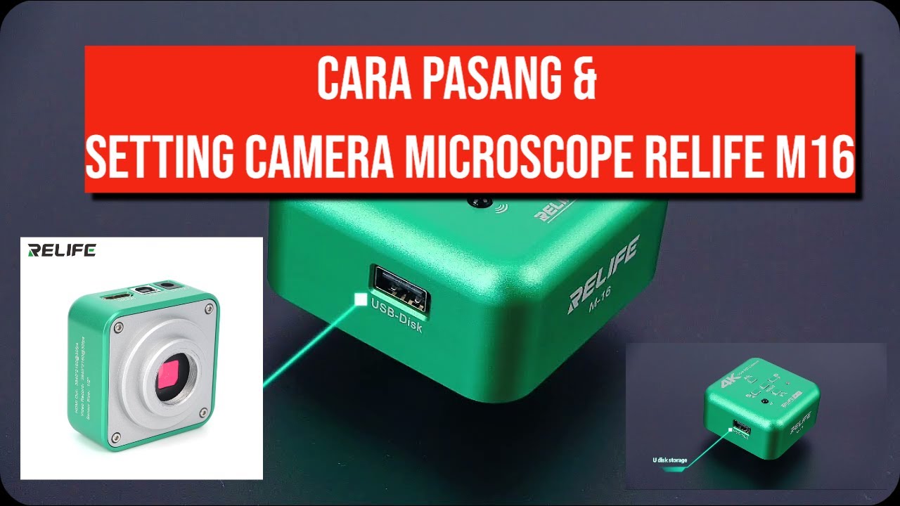 Cara pasang & setting Camera Microscope Relife M16