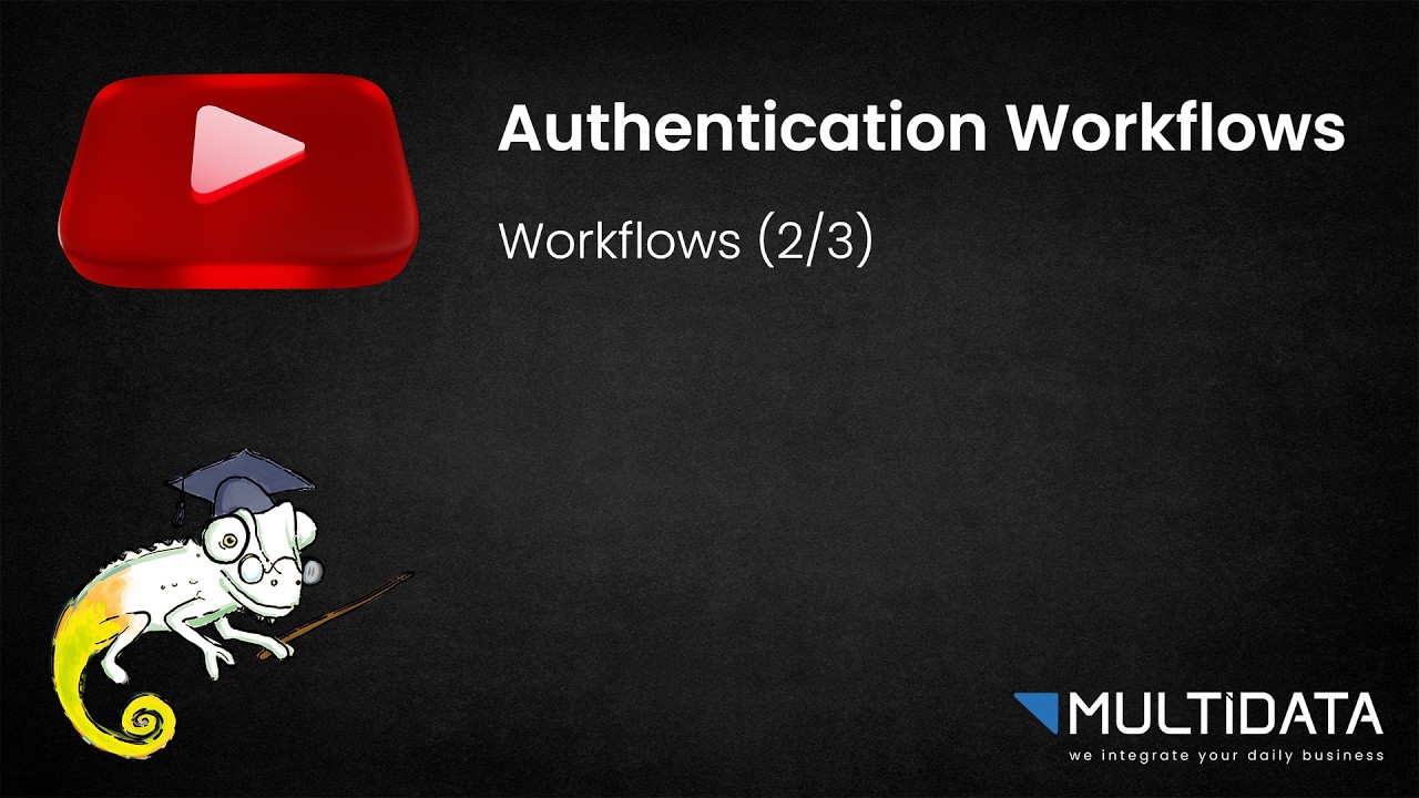 Authentication Workflows - 02 - Workflows