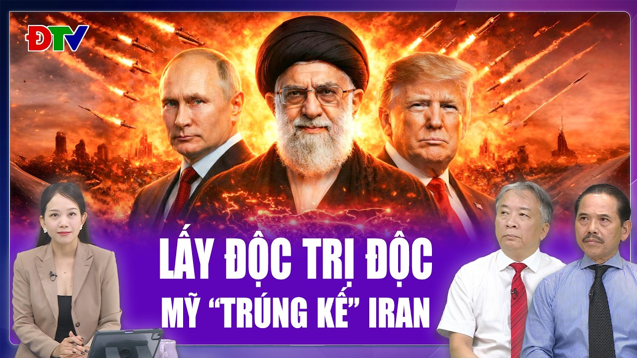 Chuyên gia: Iran “lấy độc trị độc”, rủ rê Nga - Trung cùng “báo thù” Mỹ | BLQT