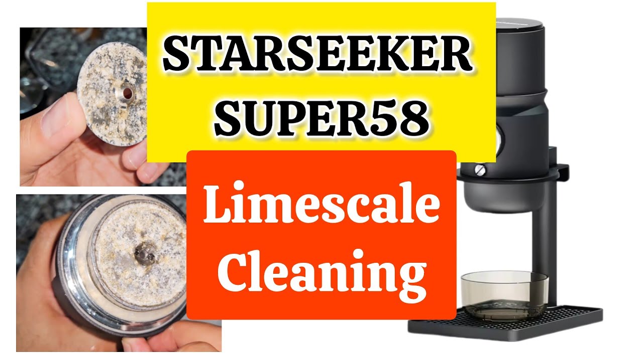 STARSEEKER SUPER 58 Limescale Cleaning