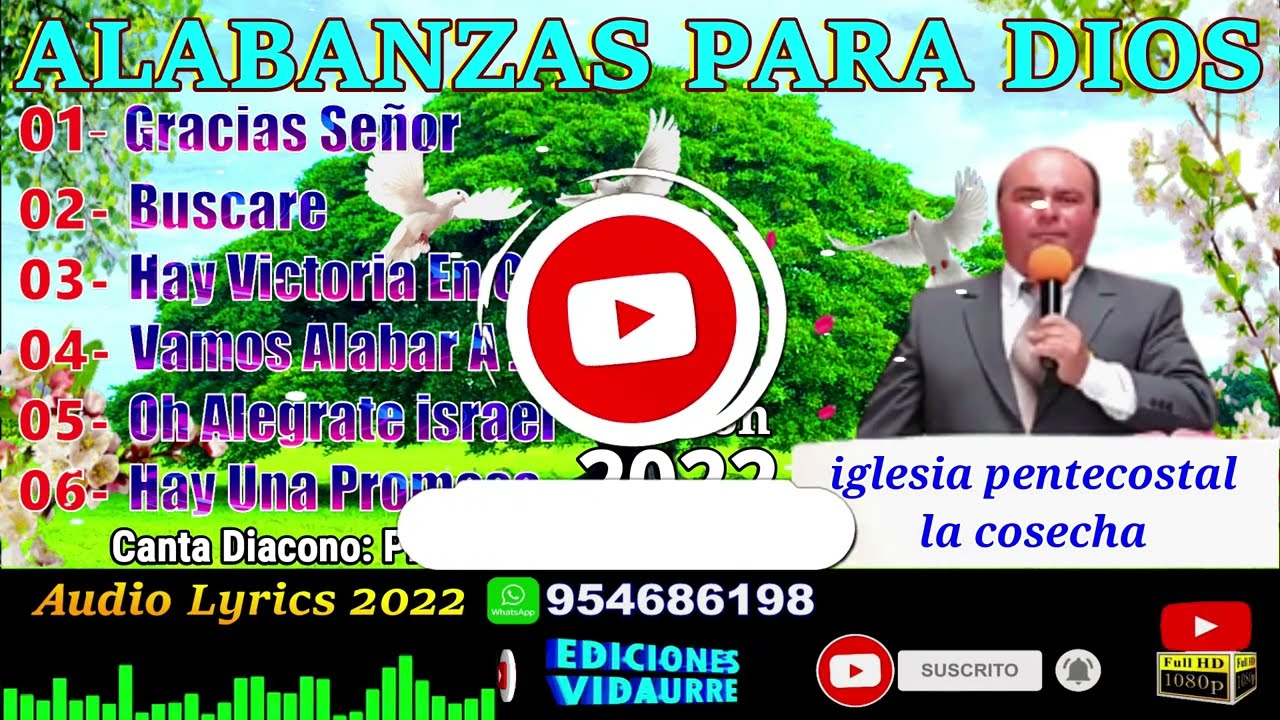 Alabanzas de iglesia pentecostal la cosecha (coleccion de alabanzas 2022)