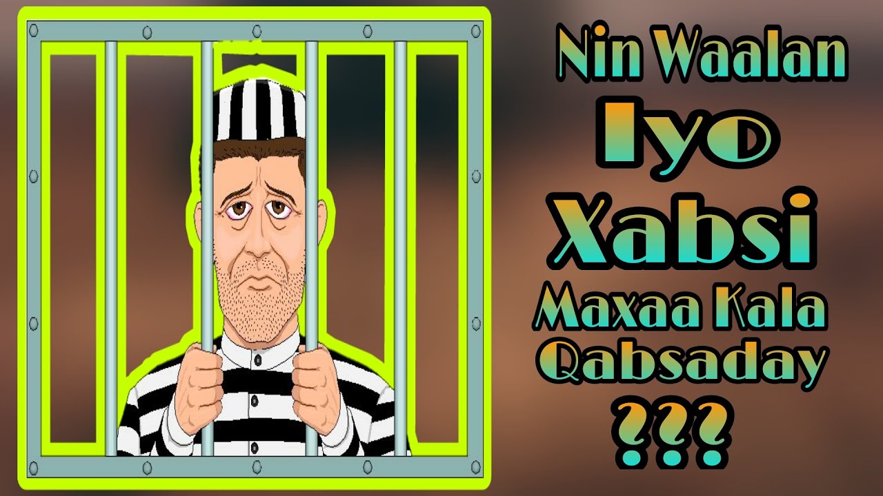 Sheekooyin Qosol Badan {{Nin Waalan Iyo Xabsi Maxaa Kala Qabsaday}}