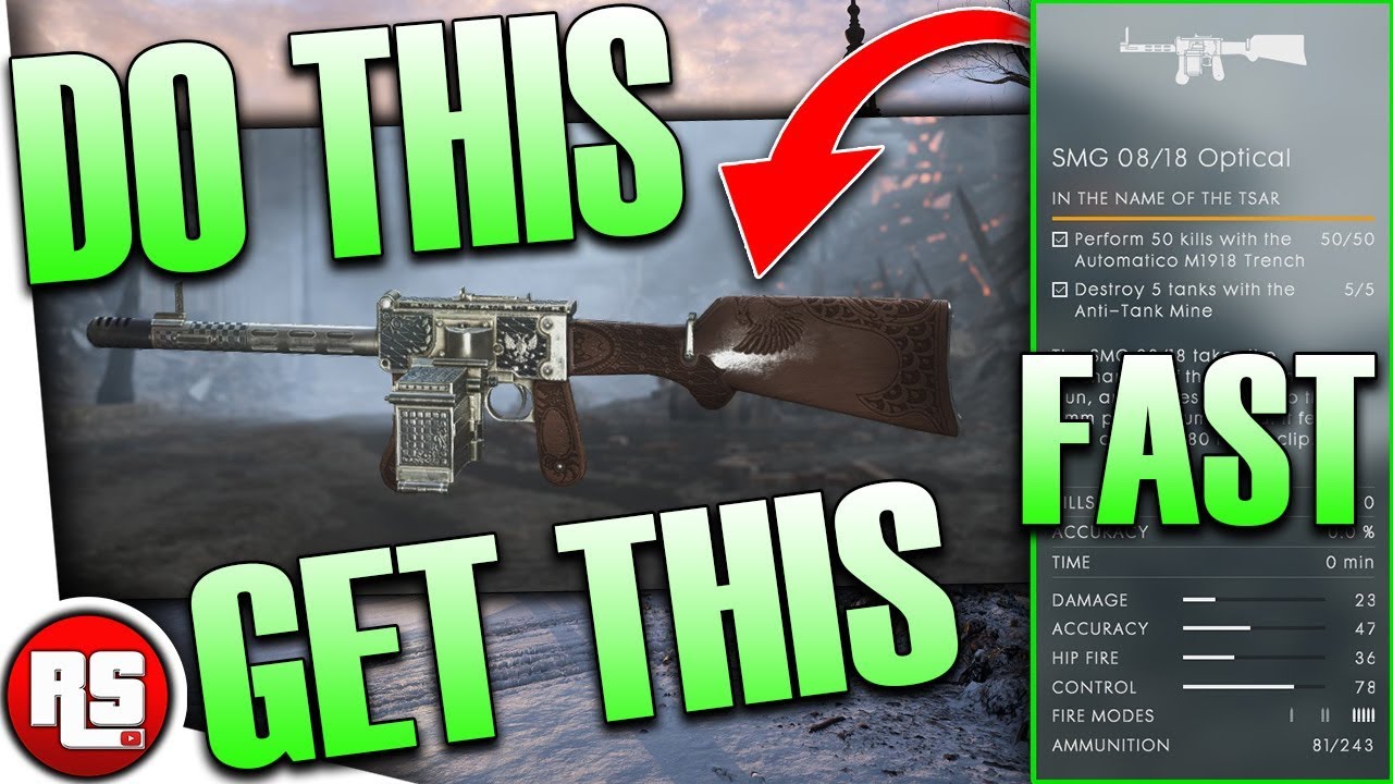 Smg 08/18, How to unlock (Fast!), bf1 new weapon guide, Battlefield 1 New smg
