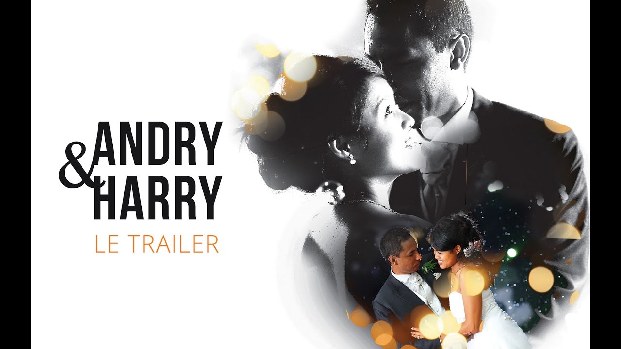 Trailer mariage Andry et Harry