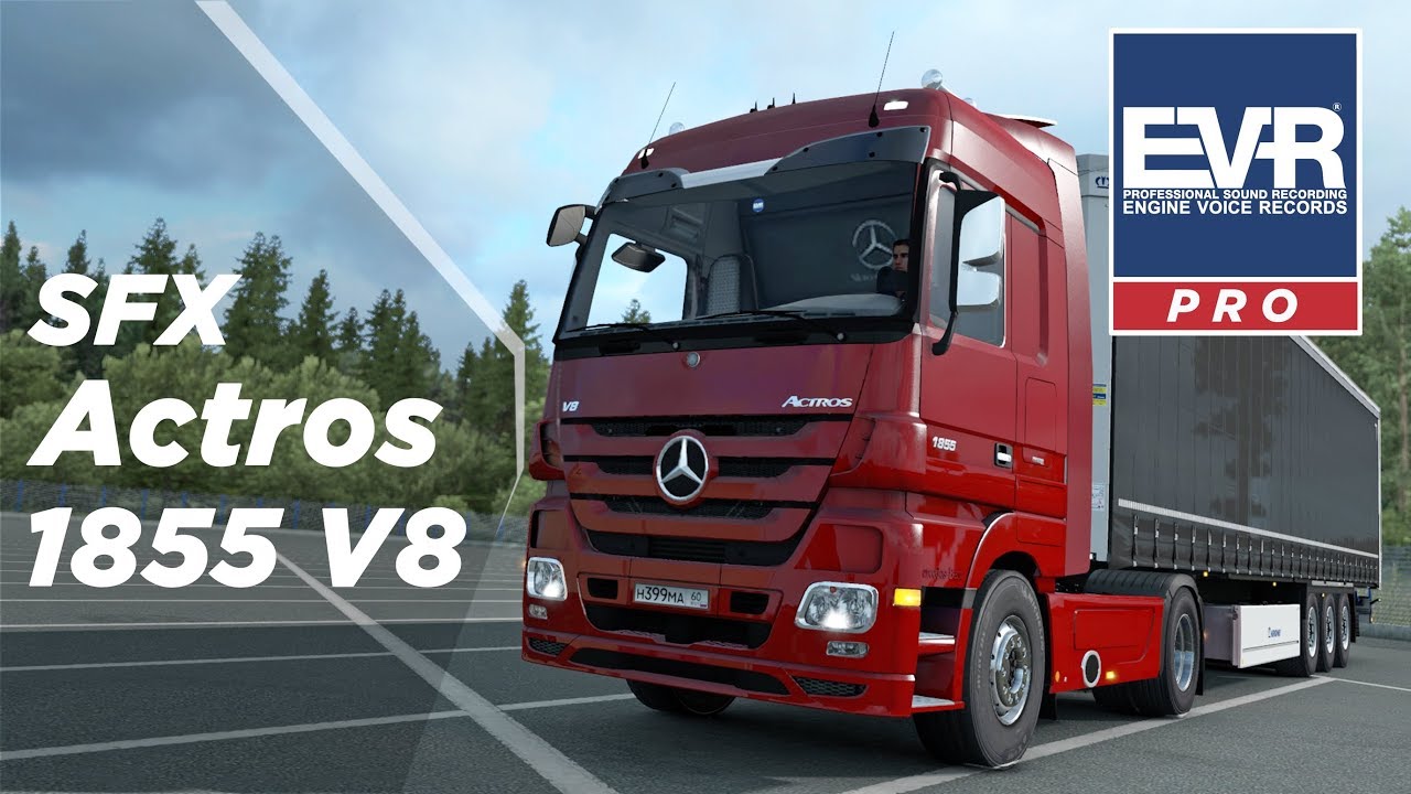 Euro truck simulator 2 SFX Actros 1855 V8 OM502 Engine Voice Records