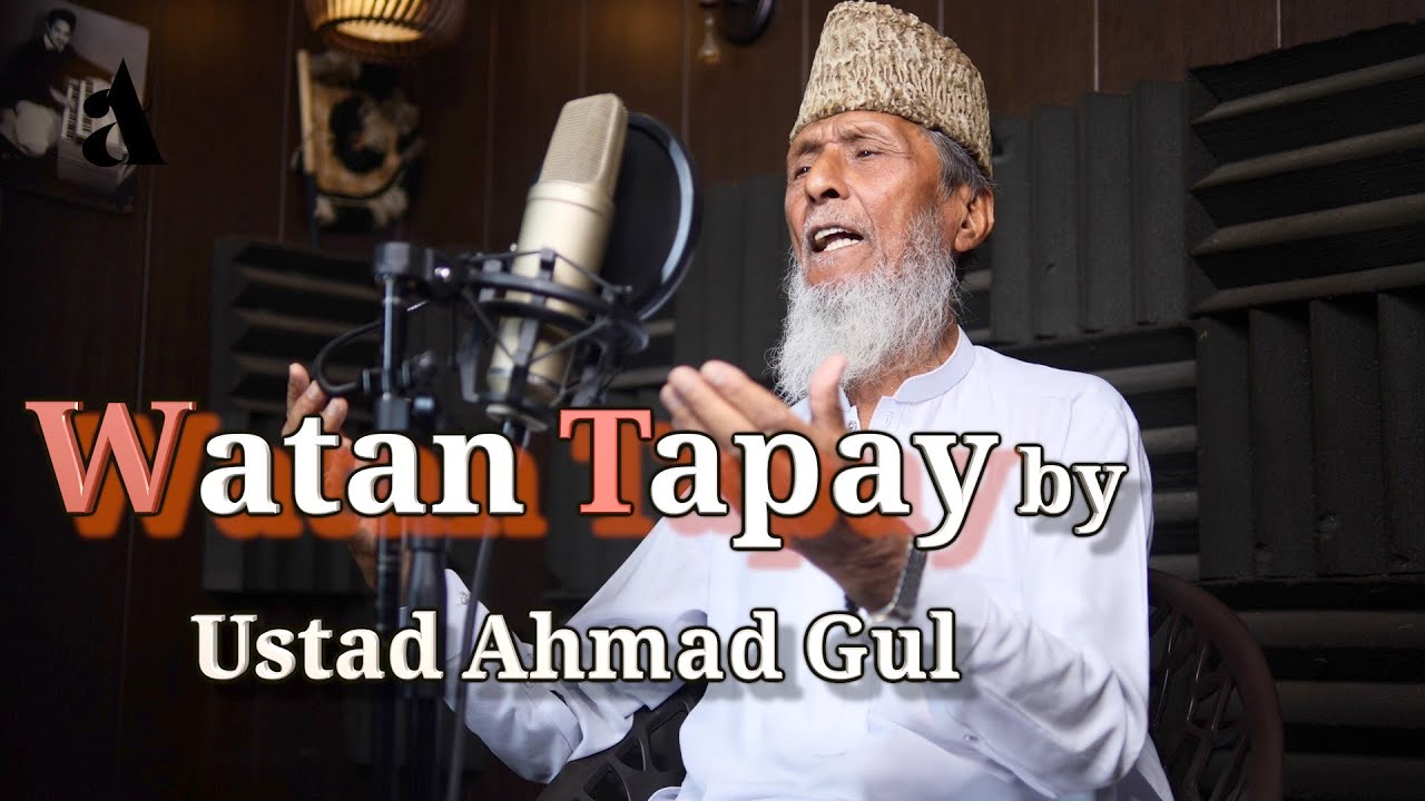 Ustad Ahmad Gul watan tapay 2024