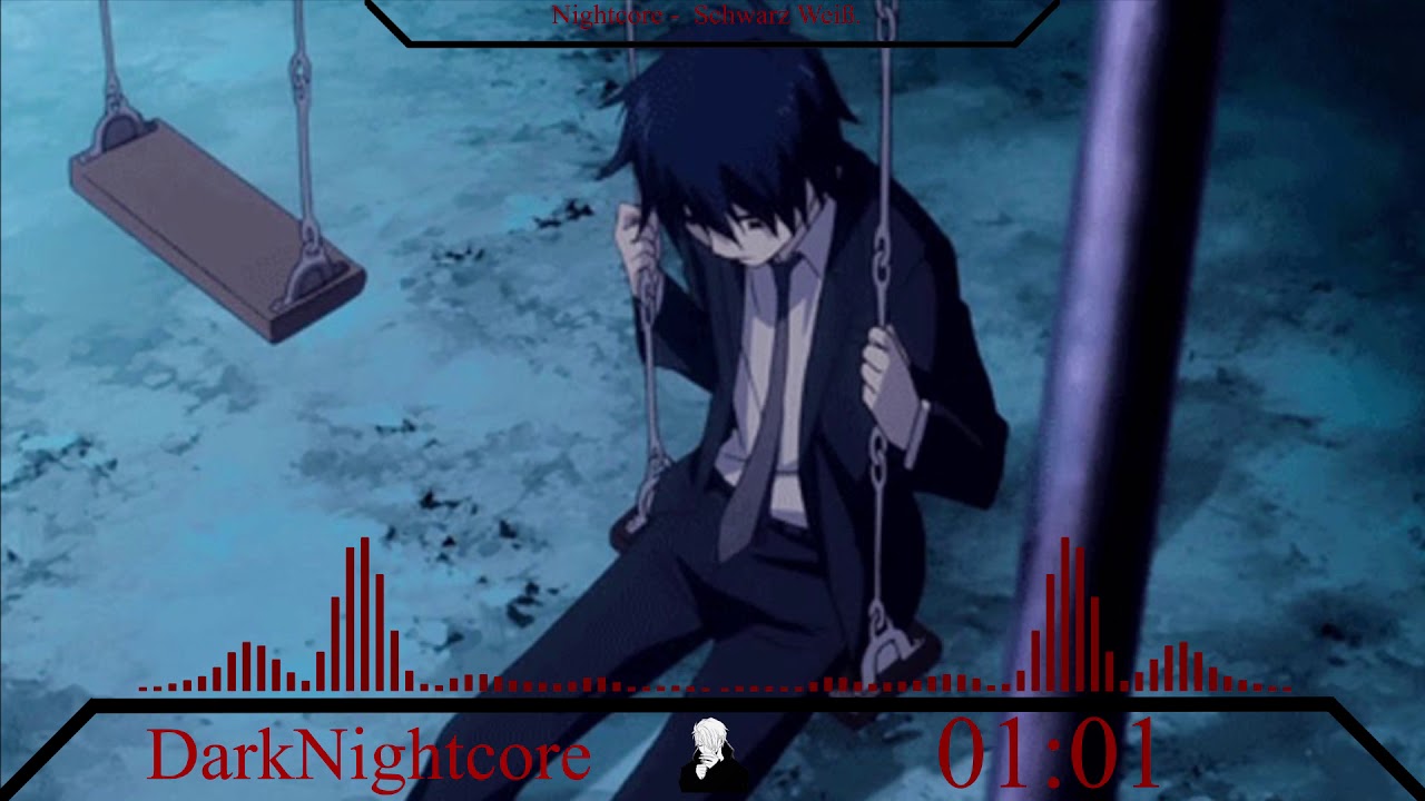 DarkNightcore - Schwarz Weiß.