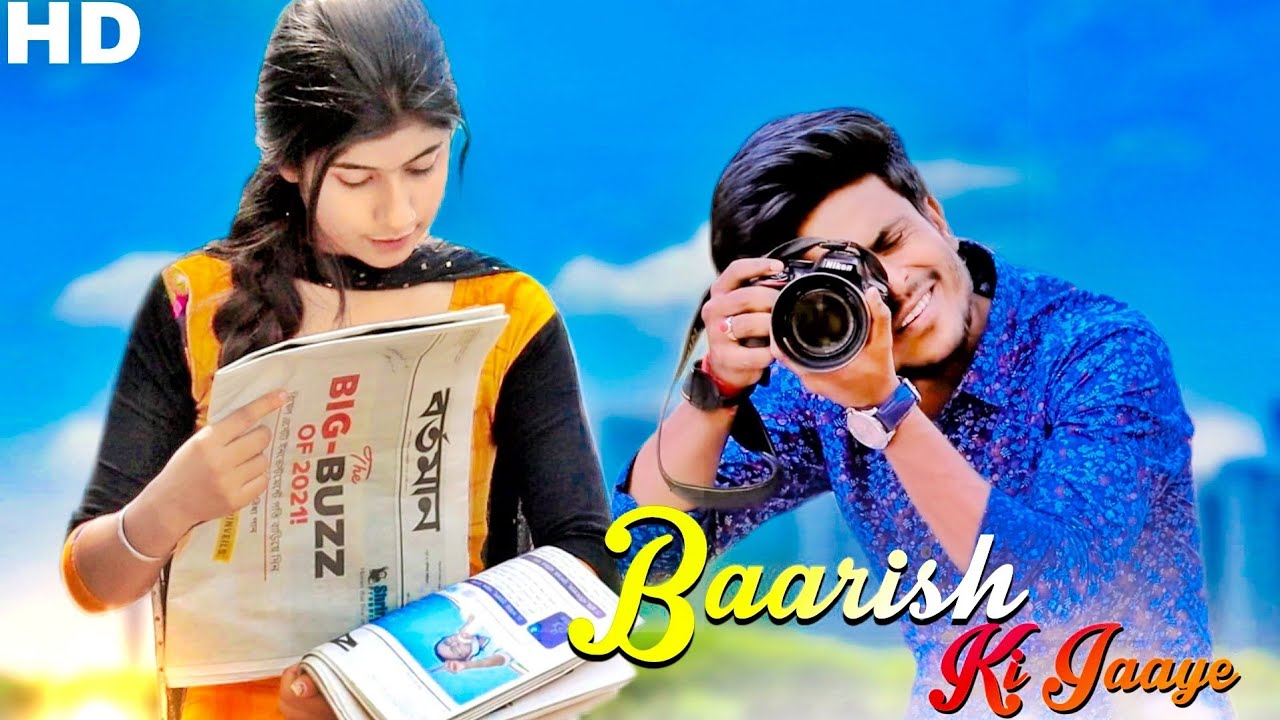Baarish Ki Jaaye | B Praak | photographer and paper seller love story|Love Story 2021/KK production