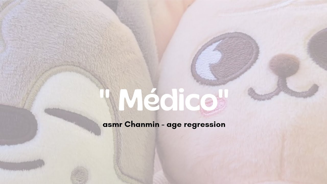 ASMR CHANMIN! 🎧 — Channie no médico. 💊