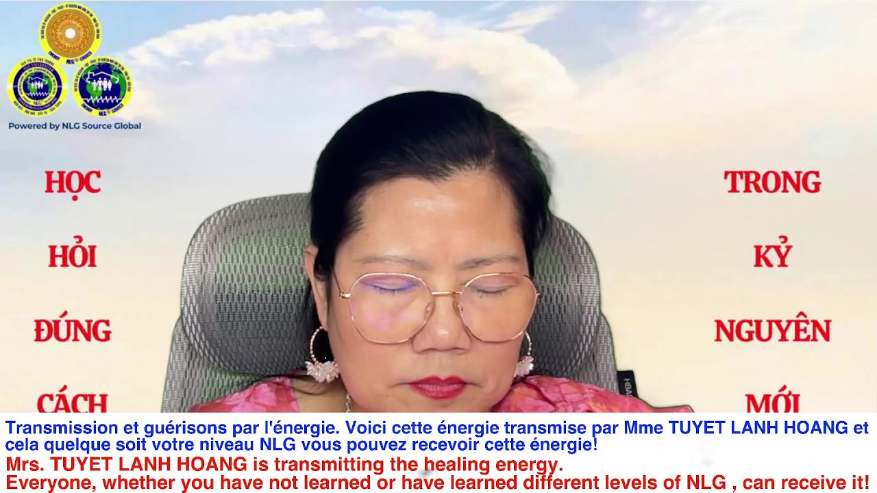 TUYET LANH HOANG-NLG FRANCE VI DIEU TRANSMISSION 15.04.2026 (15:30' CEST)-(21:30'UTC+8)