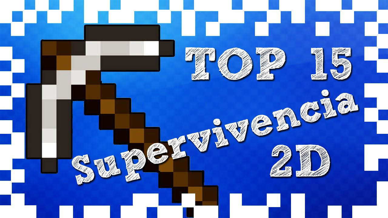 Top 15 Juegos de Supervivencia en 2D (Pocos Requisitos) │SextaGaming