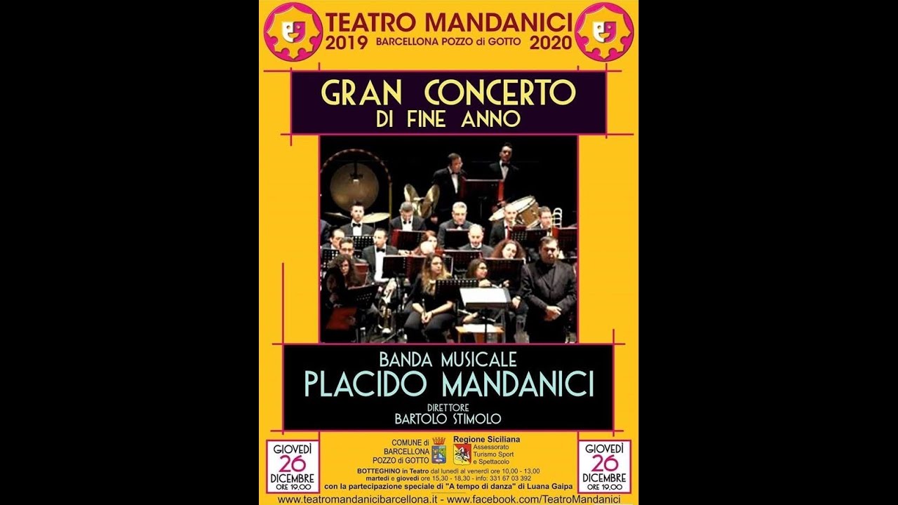 Teatro Mandanici Barcellona Pozzo di Gotto - Gran Concerto di Fine Anno 2019