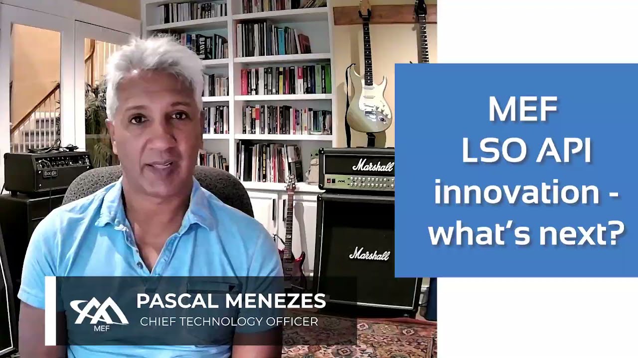 MEF LSO API innovation – what's next?