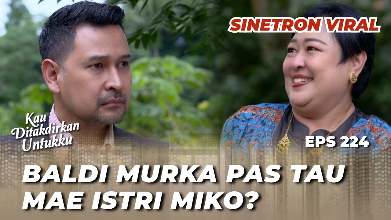 KAU DITAKDIRKAN UNTUKKU EPS 224: CAKRA YANG BUNTUTIN RAFA⁉️ MAU BALAS DENAM? - (Ranty Maria)