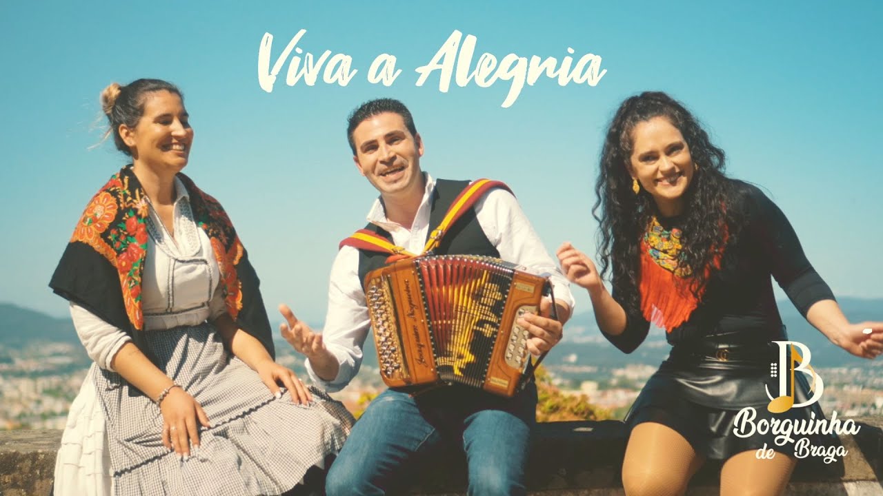 Borguinha De Braga - Viva A Alegria (Official Video)