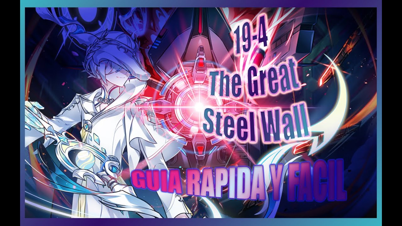 [Elsword NA] 19-4 Steel Great Wall GUÍA EN ESPAÑOL