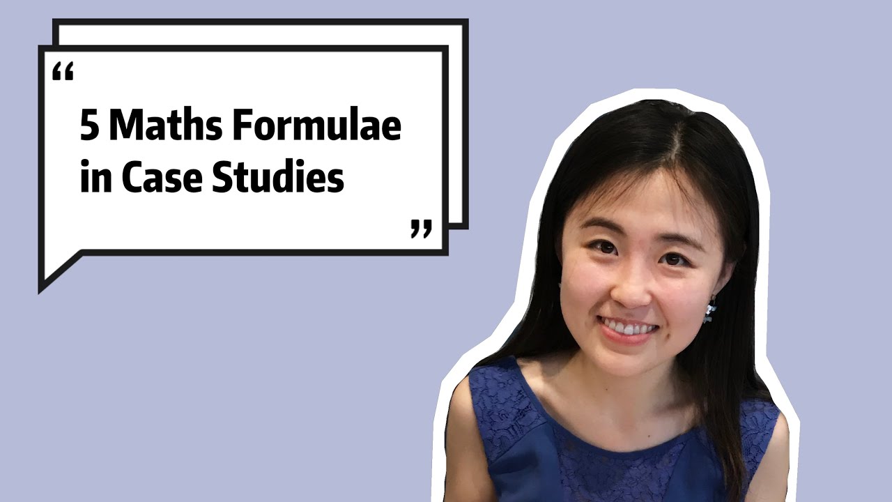 【Management Consulting】5 Common Mathematical Formulae in Case Studies