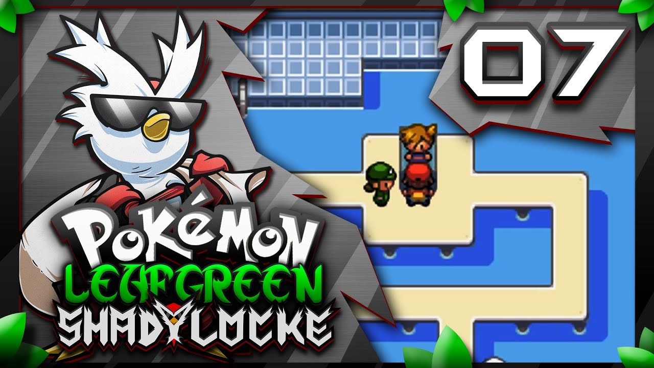 Pokemon Leaf Green ShadyLocke w/ ShadyPenguinn Ep07 
