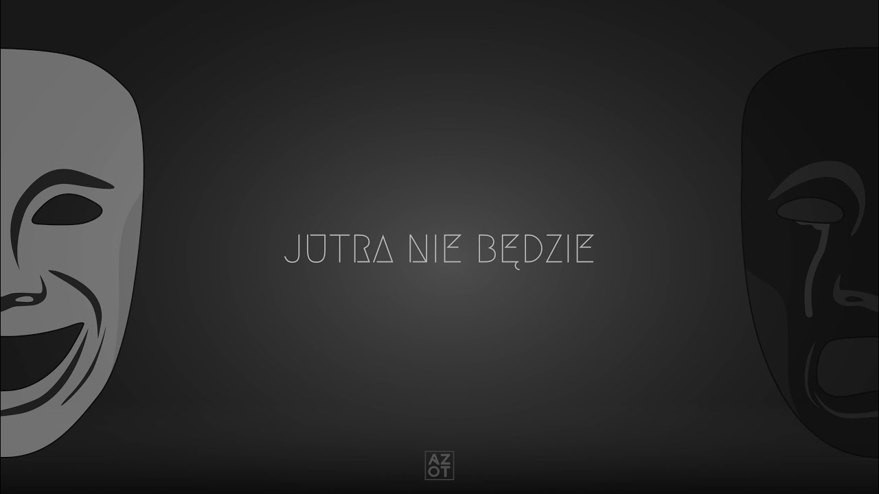 Jutra Nie Będzie (prod. Misery)