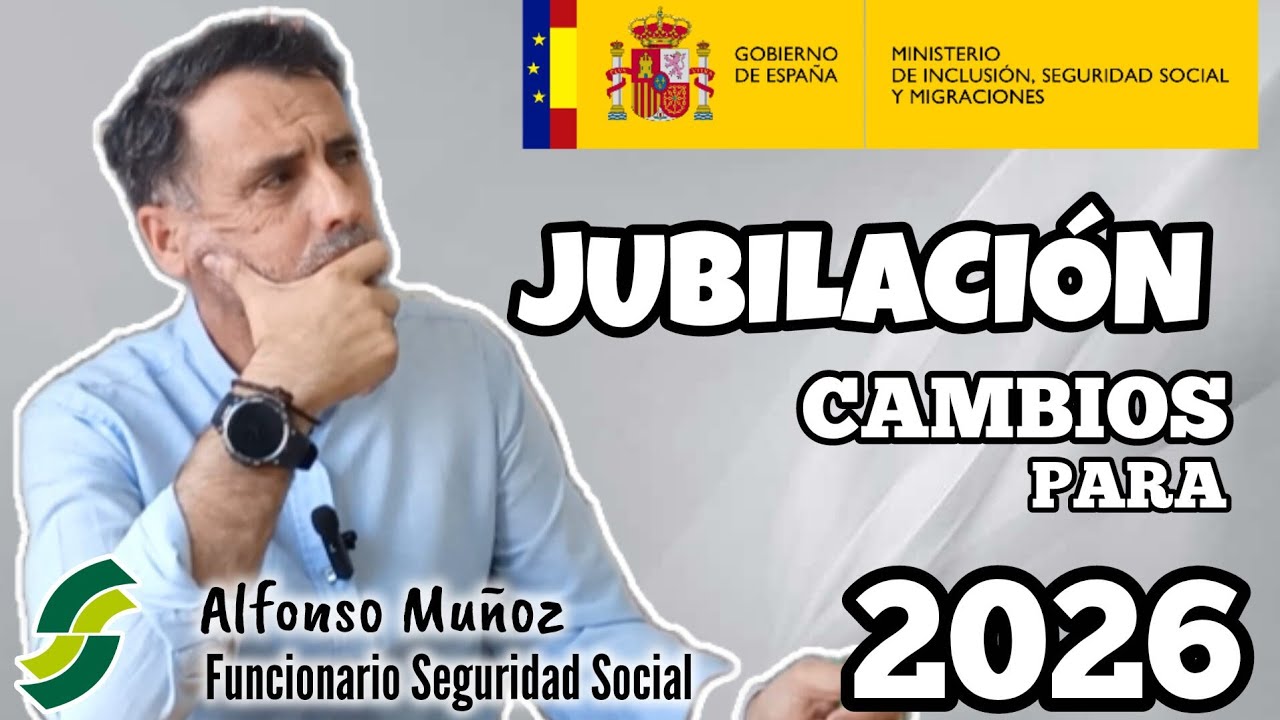Jubilaci&oacute;n en 2026