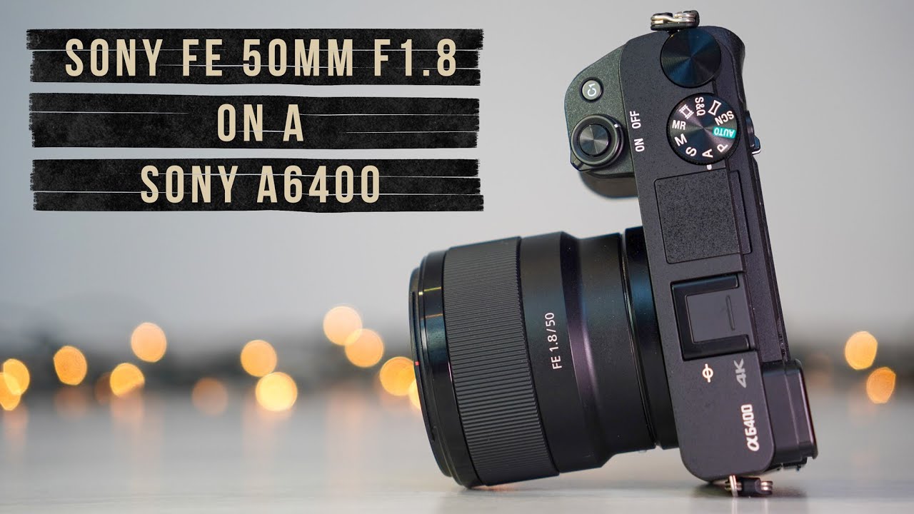Неплохо! — Sony FE 50mm F1.8 на камере A6400 APS-C — обзор, фото- и видеотест