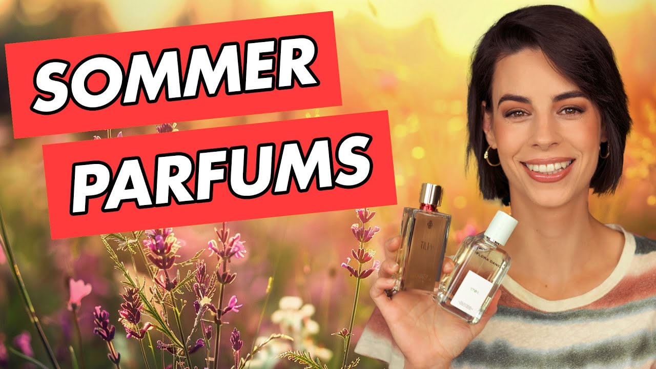 TOP 10 SOMMERD&Uuml;FTE f&uuml;r Frauen 2024 | Leni's Scents