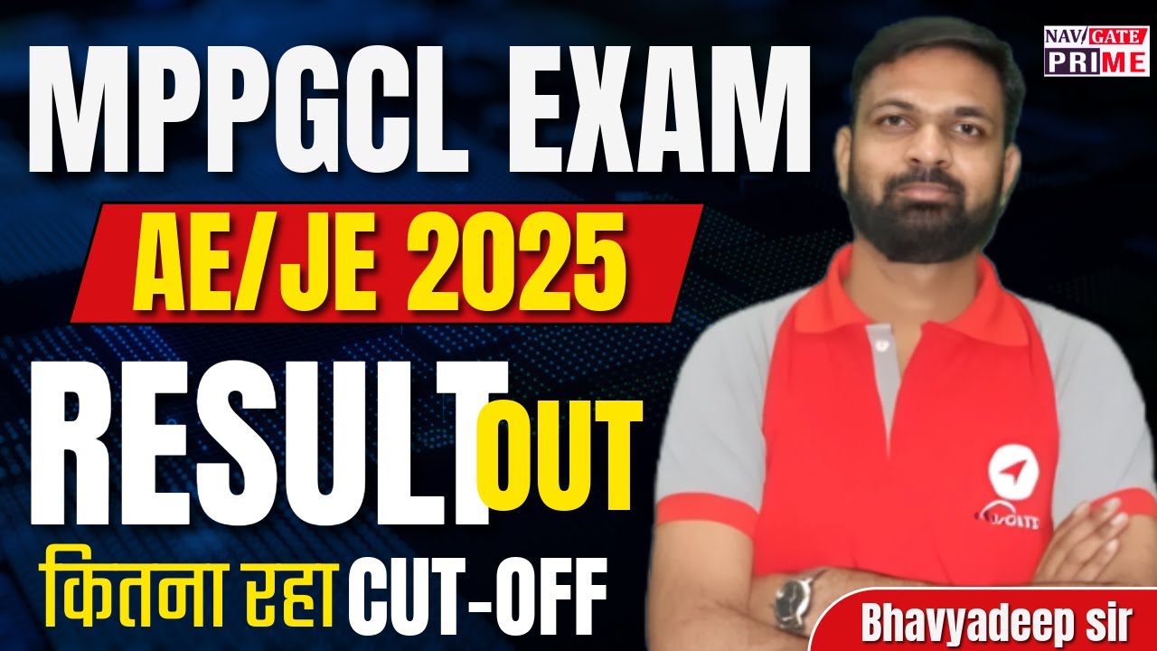 MPPGCL AE/JE Result 2025 | Cut-off Marks for Selection | Merit List Explained By-Bhavydeep Sir