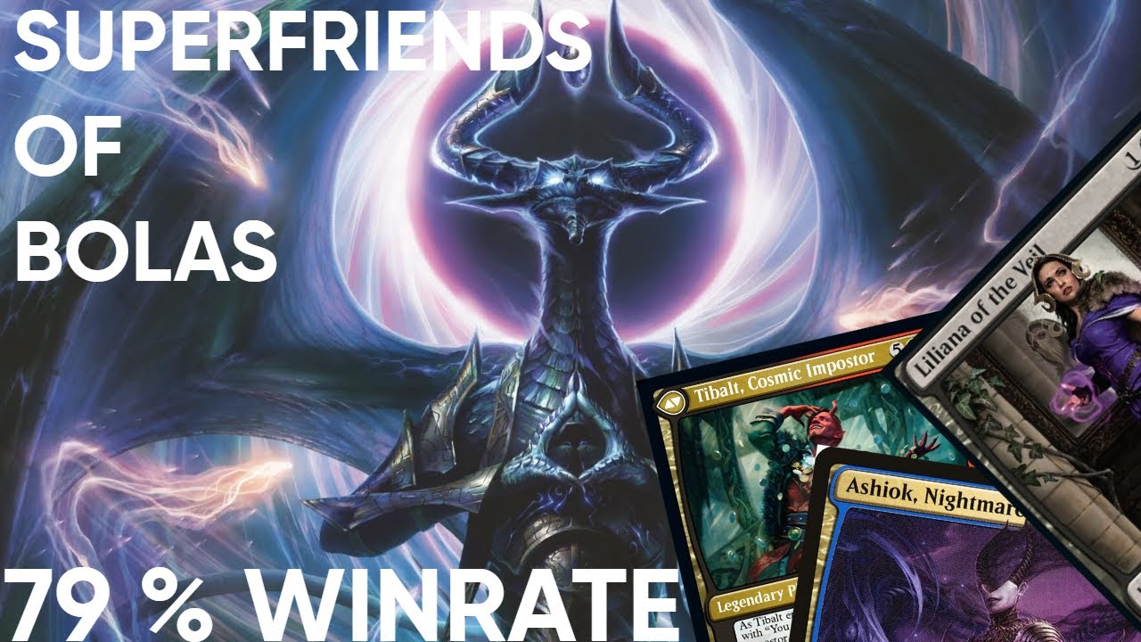 SUPERFRIENDS OF NICOL BOLAS| 79% WINRATE