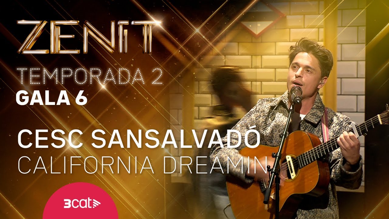 Cesc Sansalvadó: "California Dreamin'", de The Mamas & The Papas | Zenit