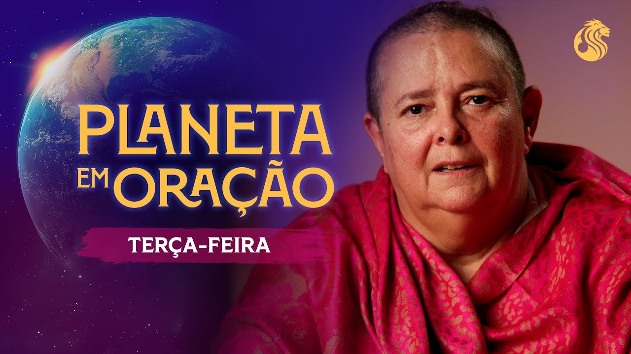 Conecte-se com a FORÇA da VIDA - Os 33 Níveis em PLANETA EM ORAÇÃO #6 - 01/07 21h00