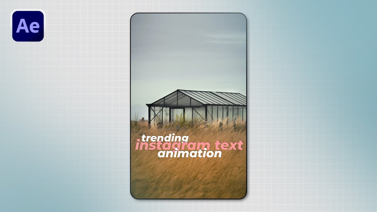 Trending Instagram Text Animation in After Effects – Part 2