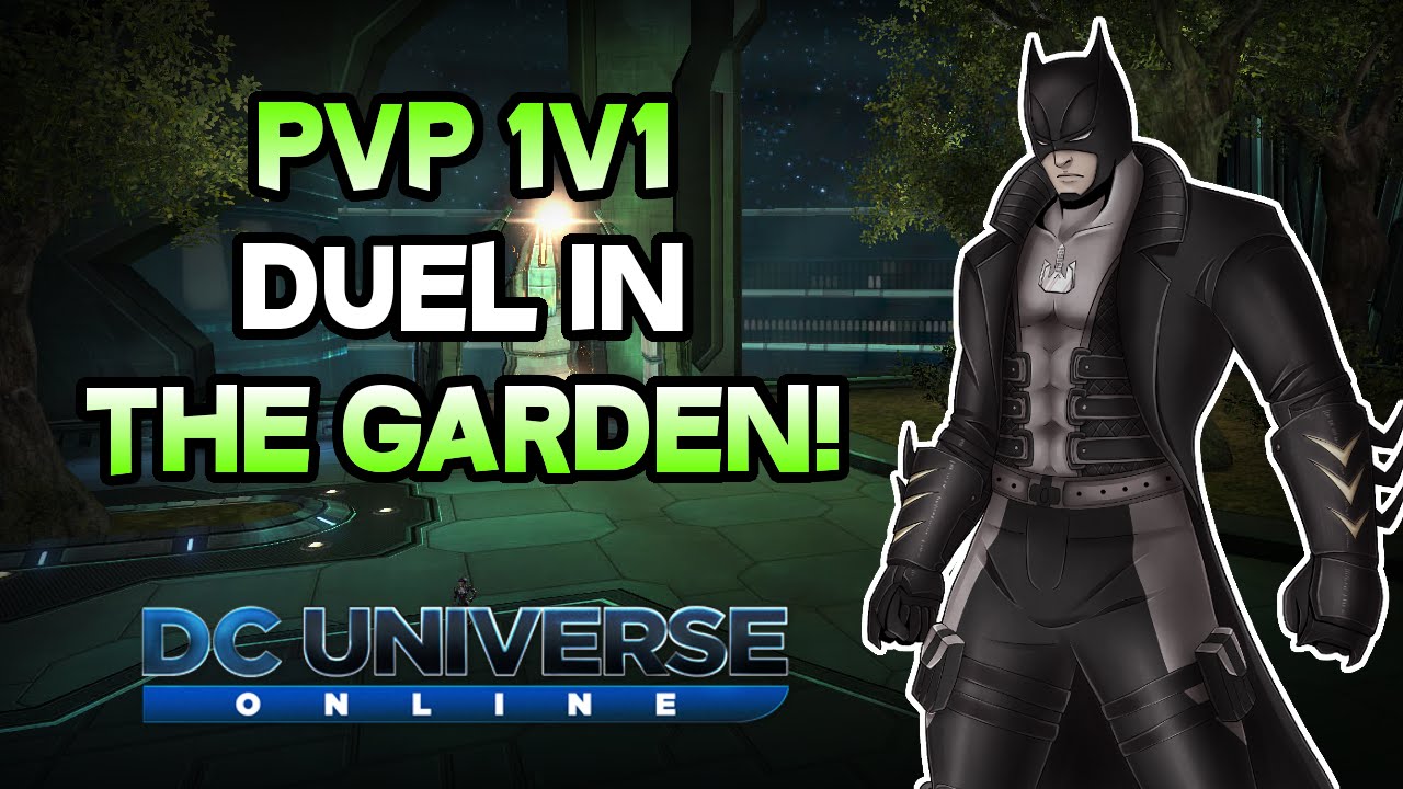 DCUO - PvP 1v1 Duel in the Garden!