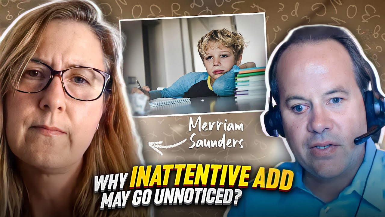 Why Inattentive ADD may go unnoticed?