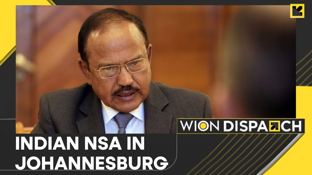 BRICS Meet 2023: National Security Advisor Doval Attends BRICS NSA Meet in South Africa | WION