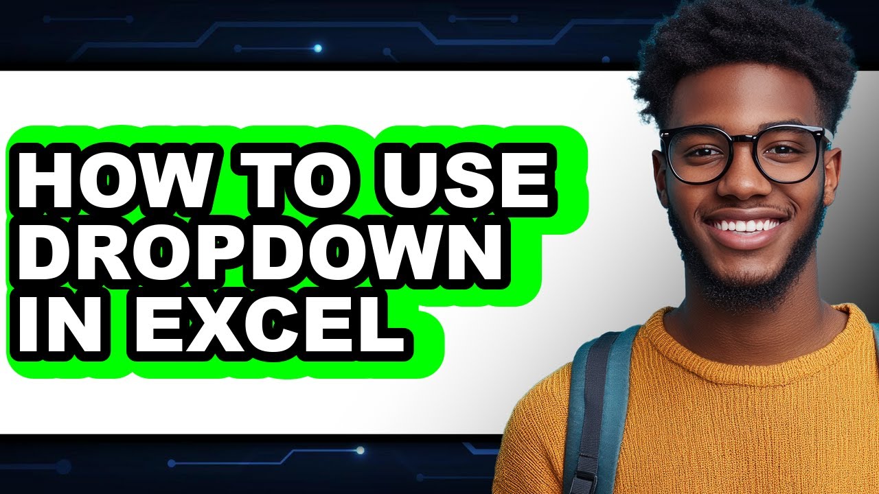 How to Use Dropdown in Excel (easy Method)