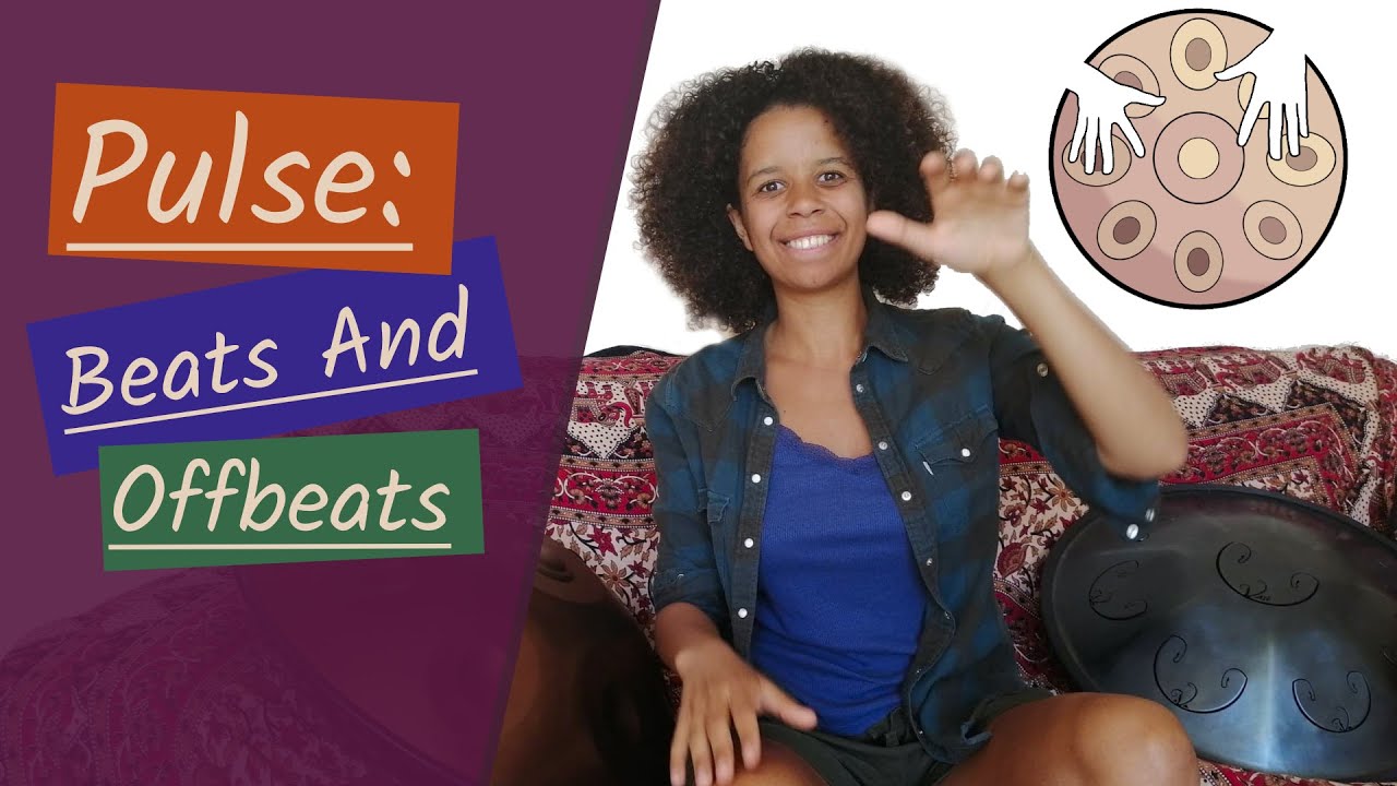 Pulse: Beats and Offbeats - Handpan (RAV) Fundamentals