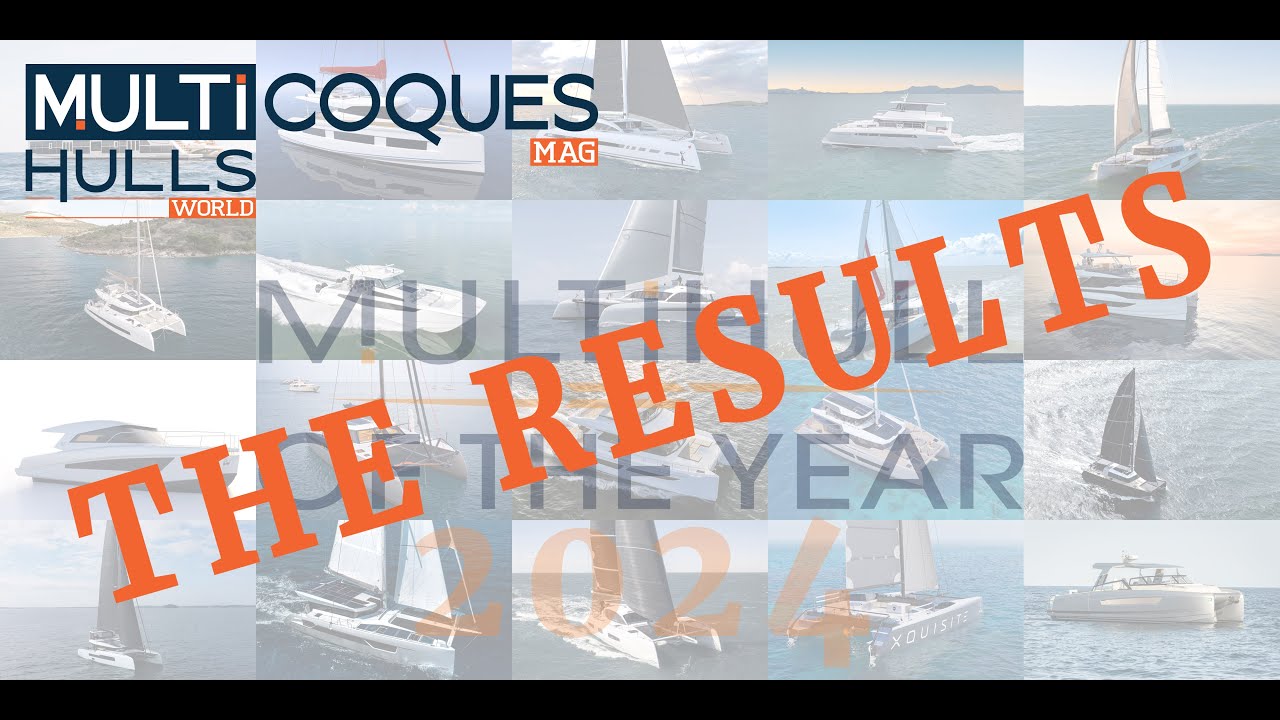 MULTIHULL OF THE YEAR - MOTY 2024 - THE RESULTS
