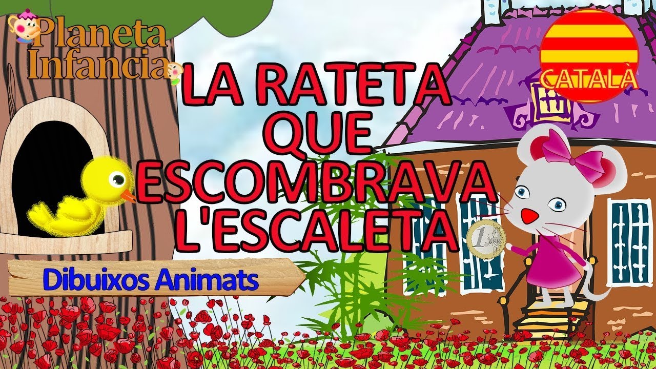 La Rateta que Escombrava l'Escaleta. Contes en Catal&agrave; per a nens i nenes.