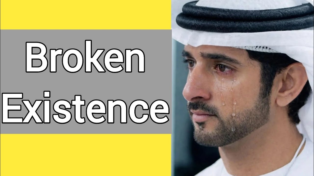 Broken Existence || Fazza Poem || Hamdan Poetry || Faz3