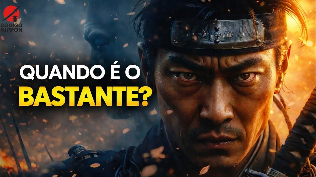 Maldição de Nunca Ser Suficiente | A filosofia Samurai Que Te Liberta