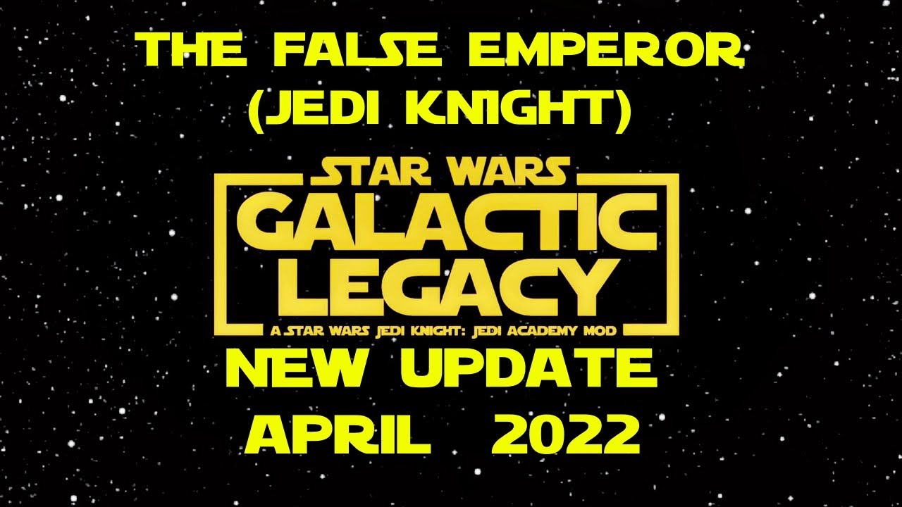 Star Wars Galactic Legacy - Фальшивый император и Новое обновление
