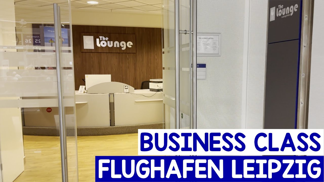 Eine LOUNGE im Flughafen Leipzig ist endlich wieder da! | Lufthansa Business Class