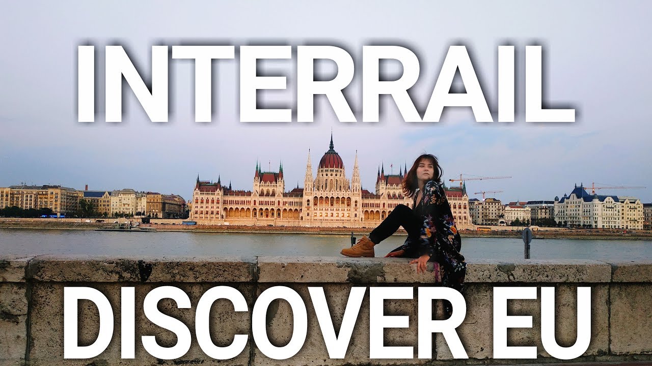 #DiscoverEU I INTERRAIL EUROPE TRAVEL FILM