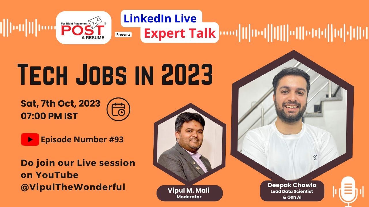 Expert Talk Ep. 93 with Deepak Chawla on Tech Job in 2023