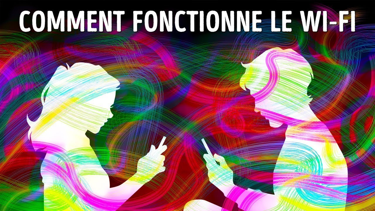 Voici comment Fonctionne le Wi-Fi