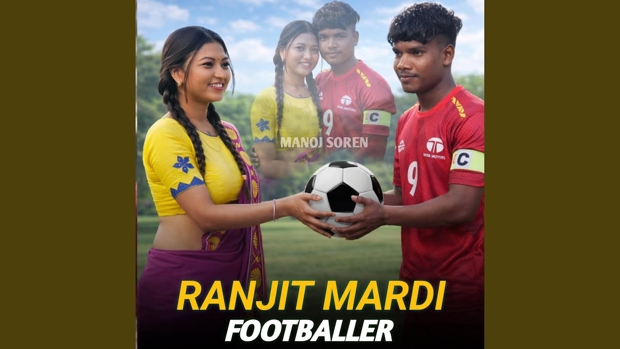 RANJIT MARDI FOOTBALLER