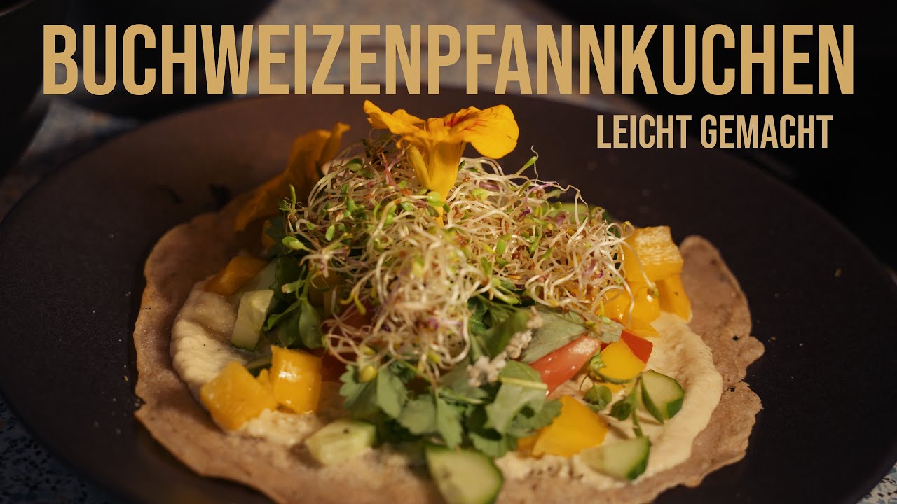 Buchweizen Pfannkuchen - gesund, lecker & sättigend