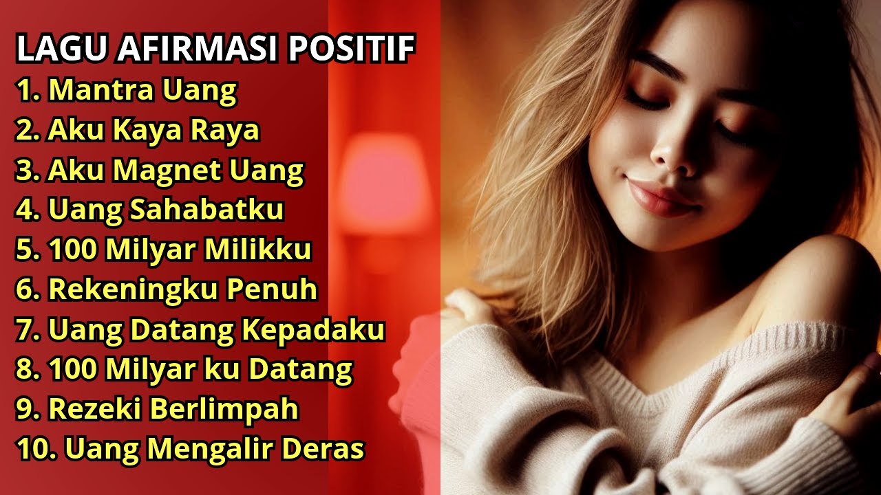 Putar di Pagi Hari 🌞 Lagu Mantra Uang & Afirmasi Positif Pembuka Rezeki, Lagu Afirmasi Positif *26