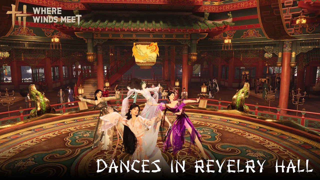 Where Winds Meet - Dances in Reverly Hall