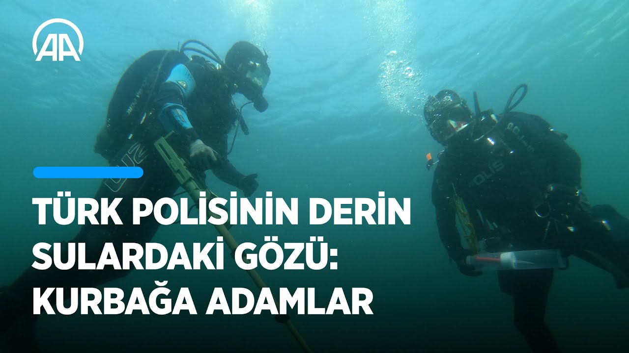 Türk polisinin derin sulardaki gözü: Kurbağa adamlar